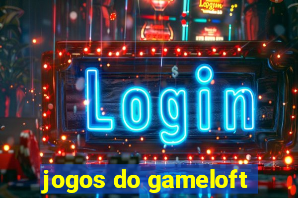 jogos do gameloft